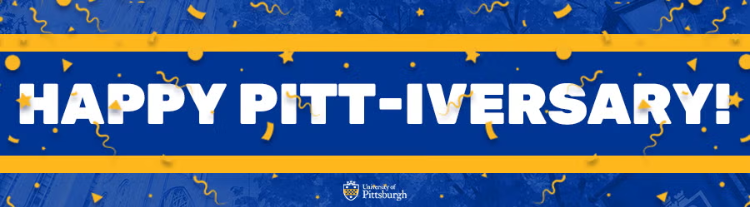 HAPPY PITT-IVERSARY! with confetti and Pitt seal